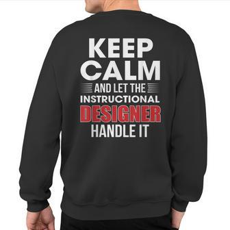 Keep Calm And Let The Instructional er Handle It Png Sweatshirt Back Print | Mazezy