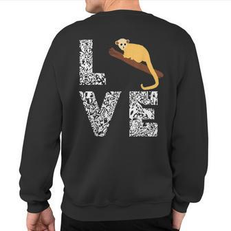 Kinkajou Love Pet Wildlife Animal Monkey Lover Sweatshirt Back Print | Mazezy