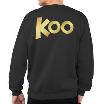 Koo Gold Lettering Koo Sweatshirt Back Print - Monsterry