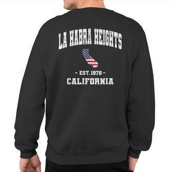 La Habra Heights California Ca Vintage State Athletic Sports Sweatshirt Back Print | Mazezy CA
