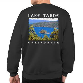 Lake Tahoe California Emerald Bay Sweatshirt Back Print | Mazezy