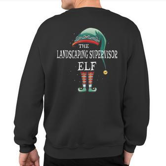 Landscaping Supervisor Elf Job Christmas Sweatshirt Back Print | Mazezy