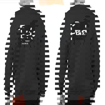 Leave The Ninety-Nine To Find The One Inspirational Sweatshirt Back Print | Mazezy