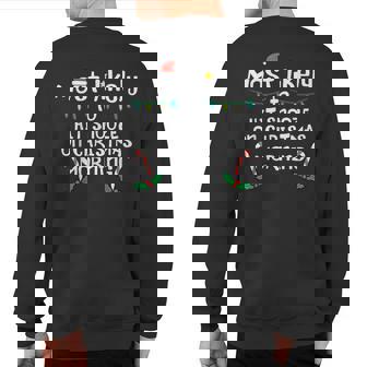 Most Likely Hit Snooze Christmas Morning Xmas Family Match Sweatshirt Back Print | Seseable UK