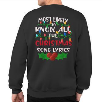 Most Likely To Know All The Song Family Matching Christmas Sweatshirt Back Print - Thegiftio UK