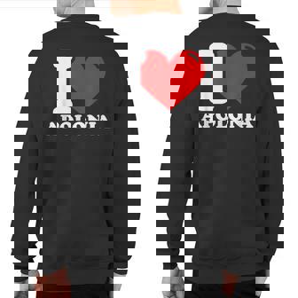 I Love Apolonia Sweatshirt Back Print | Mazezy