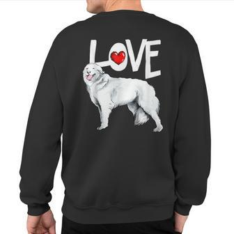 Love Maremma Sheepdog Quote Abruzzese Dog Heart Owner Sweatshirt Back Print | Mazezy