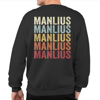 Manlius New York Manlius Ny Retro Vintage Text Sweatshirt Back Print | Mazezy