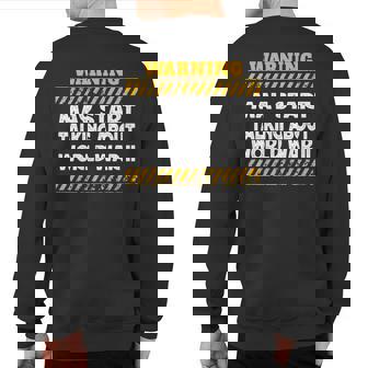May Start Talking About World War 2 The World War 2 History Sweatshirt Back Print | Mazezy