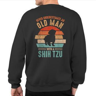 Mb Never Underestimate An Old Man With A Shih Tzu Sweatshirt Back Print - Seseable