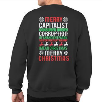 Merry Capitalist Ancient Pagan Holiday Christmas Meme Sweatshirt Back Print - Thegiftio UK