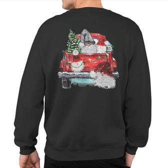 Merry Christmas Gnomes Santa Claus Red Truck Xmas Tree Sweatshirt Back Print | Mazezy