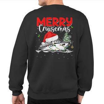 Merry Cruisemas Cruise Ship Family Christmas Pjs Matching Sweatshirt Back Print | Mazezy