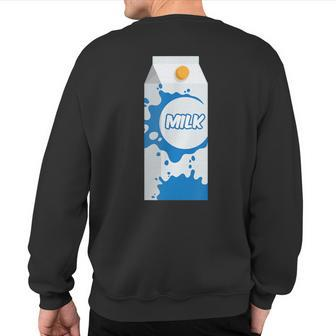 Milk Carton For Dairy Lover Sweatshirt Back Print | Mazezy