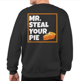 Mr Steal Your Pie Boys Thanksgiving Pie Sweatshirt Back Print - Thegiftio UK