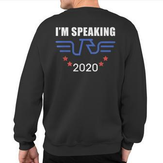 Mr Vice President I'm Speaking Vp Debate 2020 Quote Sweatshirt Back Print | Mazezy