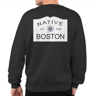 Native Boston Massachusetts Ma City Town New England Mass Sweatshirt Back Print | Mazezy AU