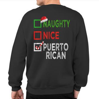 Naughty Nice Puerto Rican Christmas Pajamas Santa Hat Sweatshirt Back Print - Thegiftio UK