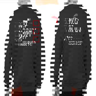 Nice Naughty Left Unsupervised Christmas List Sweatshirt Back Print | Mazezy