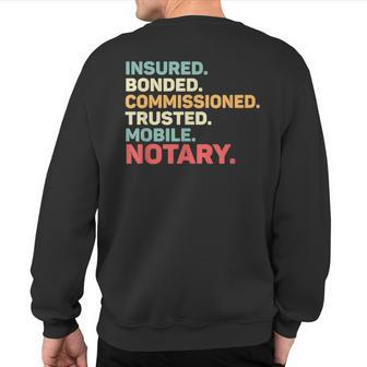 Notary Person Public Attorney At Law Notary Signer Lawyer Sweatshirt Back Print | Mazezy