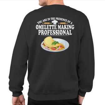 Omelette Making Professional Sweatshirt Back Print | Mazezy