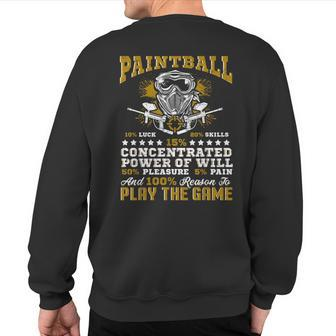 Paintball Fun Play The Game Sweatshirt Back Print | Mazezy