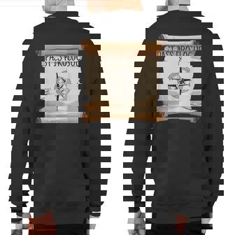 Past Is Prologue History Sweatshirt Back Print | Mazezy