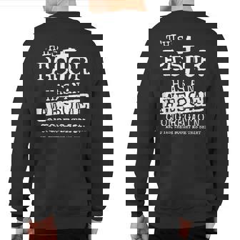 This Pastor Has An Awesome Congregation Sweatshirt Back Print | Mazezy