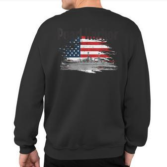 Pearl Harbor Memorial Remembrance Sweatshirt Back Print | Mazezy