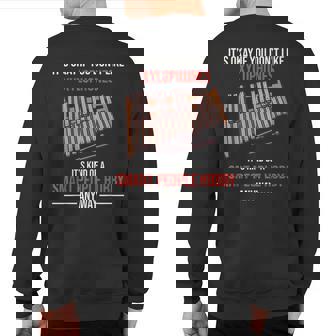 Playing Xylophone Is A Smart People Hobby Anyway Sweatshirt Back Print | Mazezy
