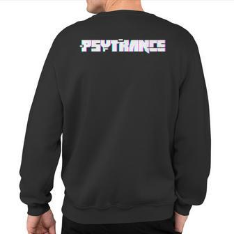 Psychedelic Trance Music Producer & Dj Psytrance Sweatshirt Back Print | Mazezy