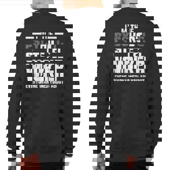 Psychotic Hot Sl Worker T Psycho Welder Iron Worker Sweatshirt Back Print | Mazezy