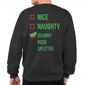 Quarry Rock Splitter Pajama Christmas Sweatshirt Back Print | Mazezy