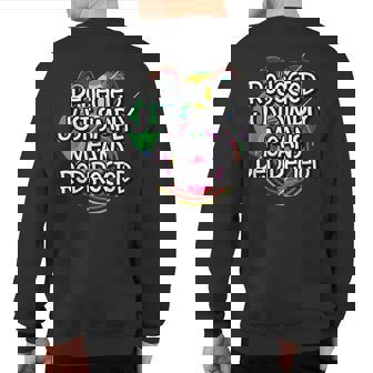 Redirected Sayings Failure Quotes Frustration Sweatshirt Back Print | Mazezy