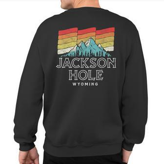 Retro Jackson Hole Wyoming Mountains Sweatshirt Back Print | Mazezy