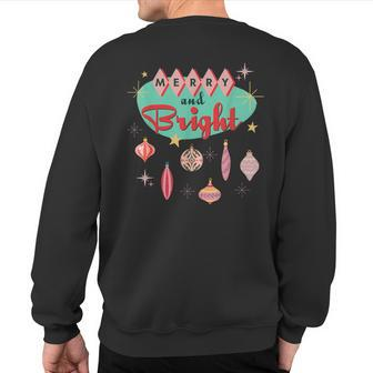 Retro Merry And Bright Mid-Century Modern Christmas Ornament Sweatshirt Back Print - Seseable