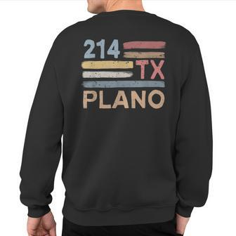 Retro Plano Area Code 214 Residents State Texas Sweatshirt Back Print | Mazezy