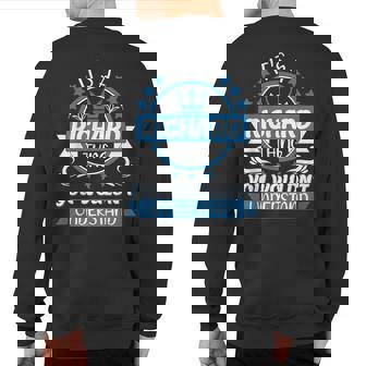 Richard Name It's A Richard Thing You Wouldn't Understand Sweatshirt Back Print | Seseable UK