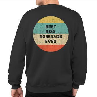 Risk Assessor Sweatshirt Back Print | Mazezy