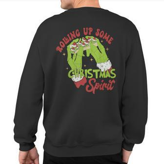 Rolling Up Some Christmas Spirit Christmas Vibes Sweatshirt Back Print | Mazezy