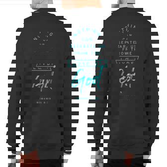 Romans 8 39 From The Love Of God Bible Verse Quote Religious Sweatshirt Back Print - Thegiftio UK