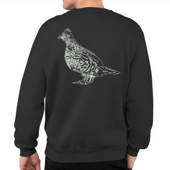 Ruffed Grouse Ornithology Birding Bird Lover Sweatshirt Back Print | Mazezy