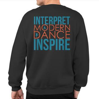 S For Dancers Modern Dance And Dancing Sweatshirt Back Print | Mazezy