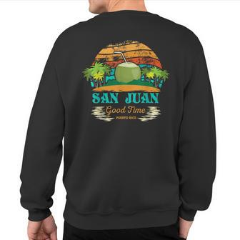 San Juan Puerto Rico Souvenir Vintage T Sweatshirt Back Print | Mazezy