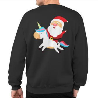 Santa Claus Unicorn Christmas Xmas Sweatshirt Back Print - Monsterry