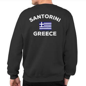 Santorini Greece Greek Flag Tourist Souvenir Sweatshirt Back Print - Thegiftio UK