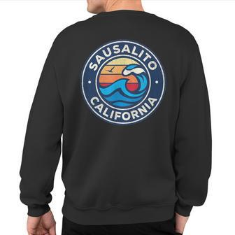 Sausalito California Ca Vintage Nautical Waves Sweatshirt Back Print | Mazezy