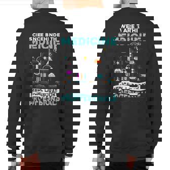We Are Science Behind The Medicine Laboratory Sweatshirt Back Print | Mazezy