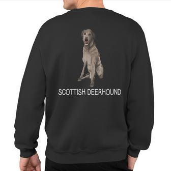 Scottish Deerhound Crazy Dog Lover Sweatshirt Back Print | Mazezy