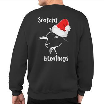 Seasons Bleatings Christmas Goat Santa Hat Sweatshirt Back Print | Mazezy